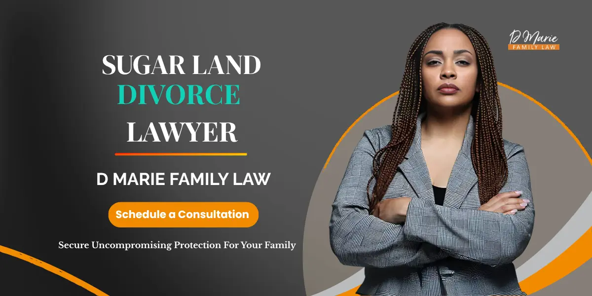 Sugar Land Divorce Lawyer